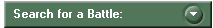 Search for a Battle