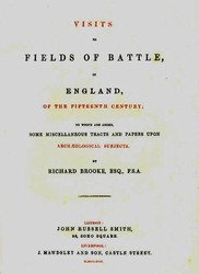 Title page from Brooke, 'Richard. Visits to the Fields of Battle in England of the Fifteenth Century'. 1857